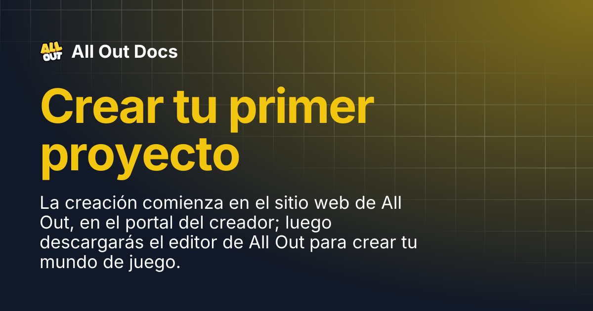 Creando tu primer proyecto | All Out Docs