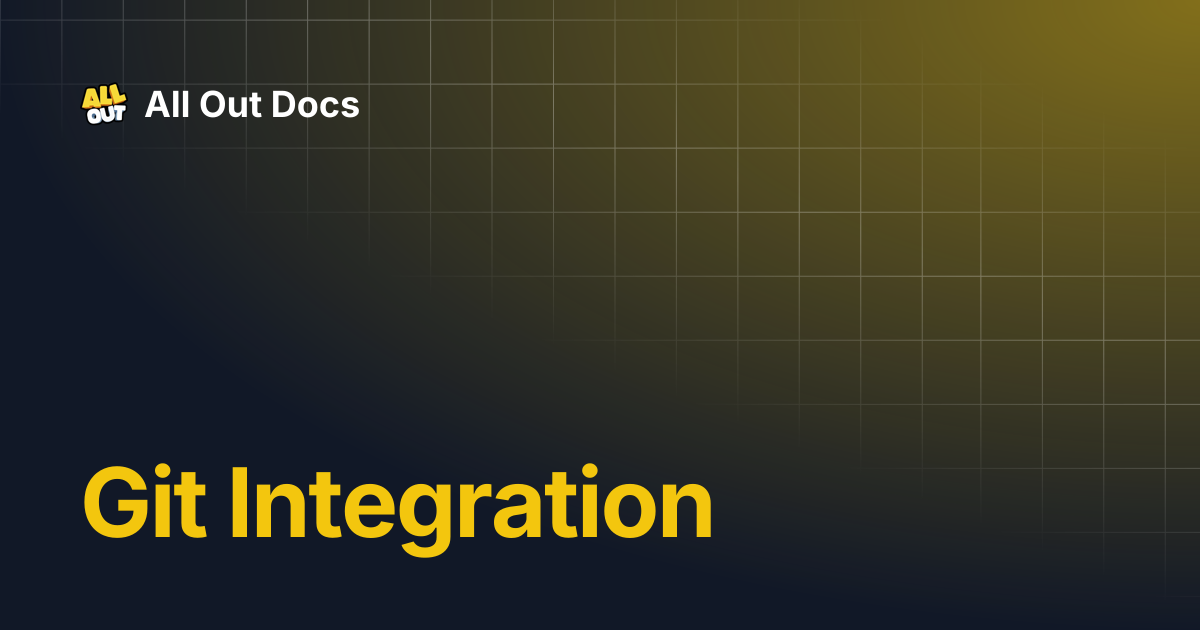 Git Integration | All Out Docs
