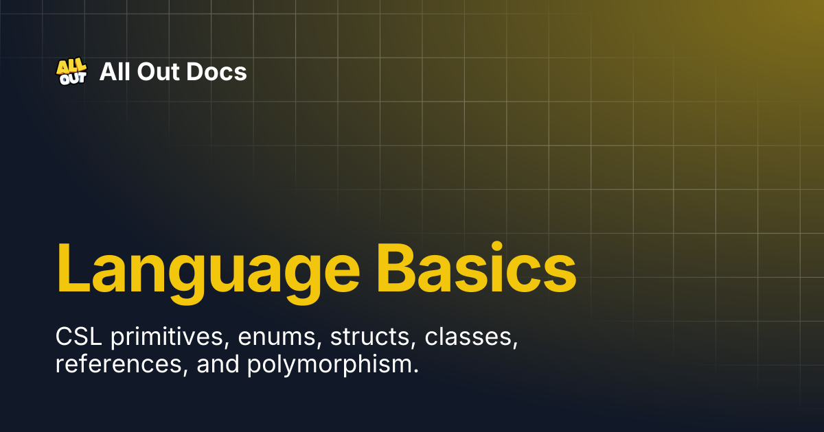 Language Basics | All Out Docs