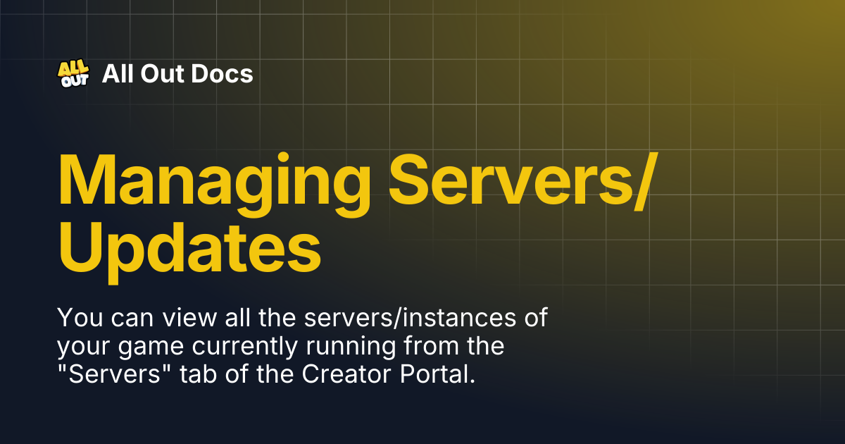 Managing Servers/Updates | All Out Docs
