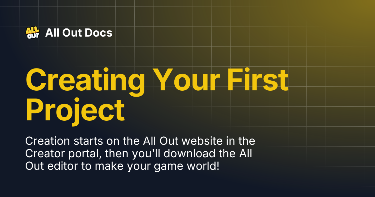 Creating Your First Project | All Out Docs